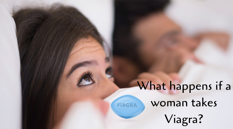 What Happens If A Woman Takes Viagra  